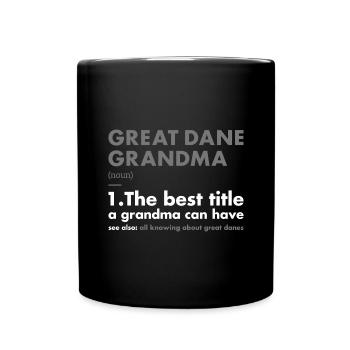 Grand-mère dogue allemand Définition - Mug uni - noir - Devant