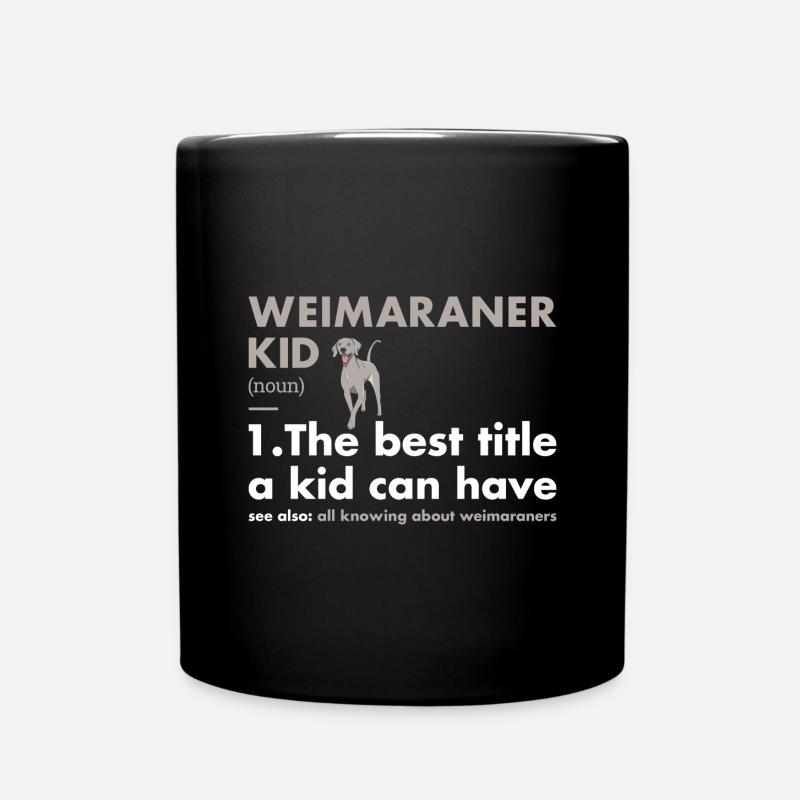 Weimaraner Kid Definition - Tasse einfarbig - Schwarz