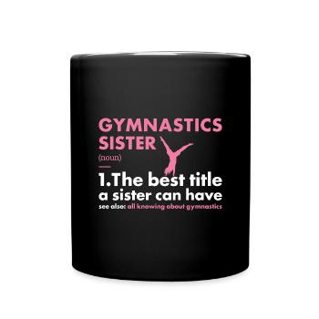 Sport Sister Gymnastics - Full Colour Mug - black - Front