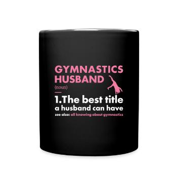 Sport Husband Gymnastics - Tasse einfarbig - Schwarz - Vorne