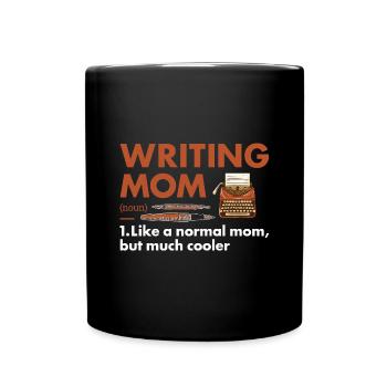 Writer Mom Definition Writing - Full Colour Mug - black - Front