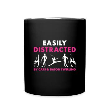 Easily Distracted By Cats And Baton Twirling - Full Colour Mug - black - Front