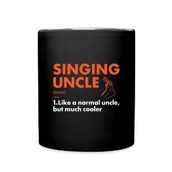 Singer Uncle Definition Singing - Tasse einfarbig - Schwarz - Vorne