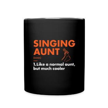Singer Aunt Definition Singing - Tasse einfarbig - Schwarz - Vorne