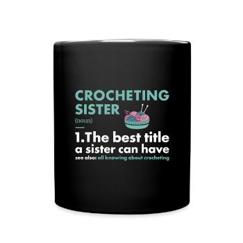Crochet Sister Définition Crochet - Mug uni - noir - Devant