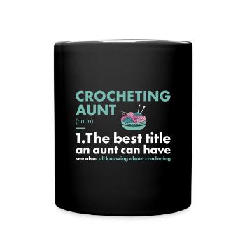 Crochet Tante Définition Crochet - Mug uni - noir - Devant