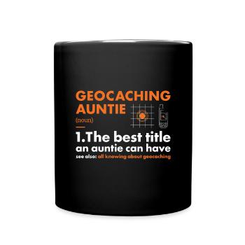 Geocacher Auntie Definition Geocaching - Full Colour Mug - black - Front