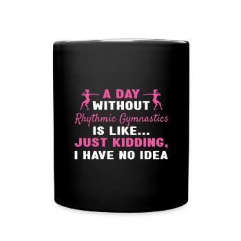Gymnaste Une journée sans gymnastique rythmique - Mug uni - noir - Devant