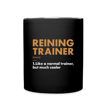 Pure Trainer Definition Reining - Full Colour Mug - black - Front