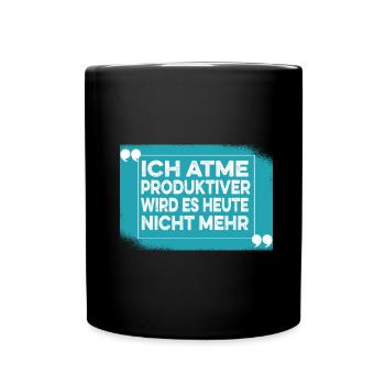 Sarcasm Saying Black Humor Funny Irony - Full Colour Mug - black - Front