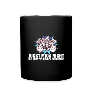 Juckt Mich Nicht Ich Gehe 2024 In Den Ruhestand - Tasse einfarbig - Schwarz - Vorne
