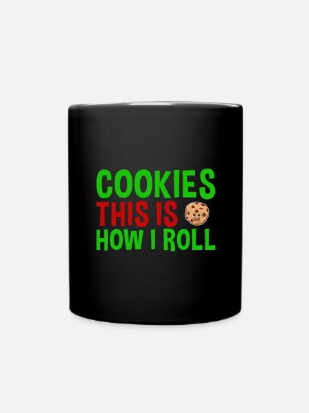 Cuisson C’est comme ça que je roule biscuit - Mug uni - noir