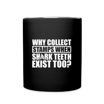 Dents de requin Collecte | Idée cadeau Shark Tooth - Mug uni - noir - Devant