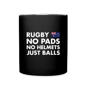 No Pads No Helmets Just Balls Australia Rugby - Full Colour Mug - black - Front