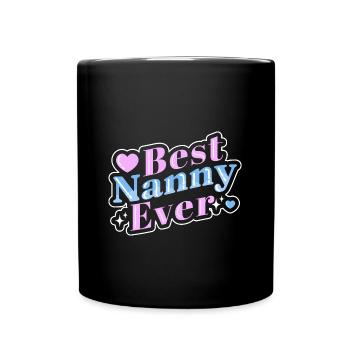 Nanny Babysitter Childminder - Full Colour Mug - black - Front
