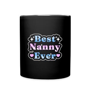 Nanny Babysitter Childminder - Full Colour Mug - black - Front