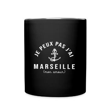 Marseille je peux pas jai Marseille cadeau cool 13 - Mug uni - noir - Devant