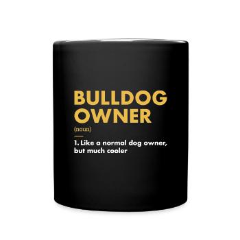 Définition du propriétaire de bouledogue - Mug uni - noir - Devant