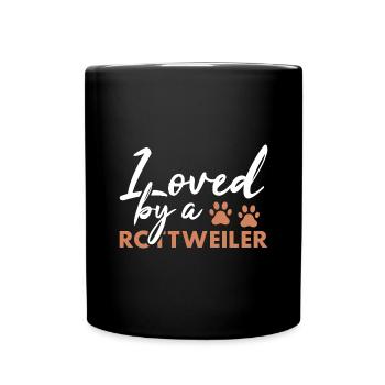 Loved By A Rottweiler - Tasse einfarbig - Schwarz - Vorne