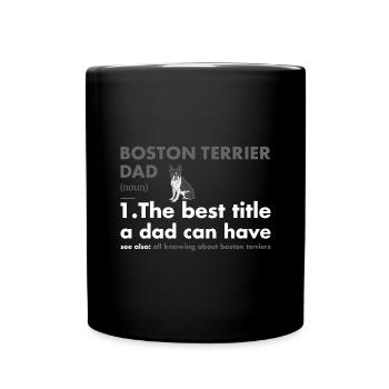 Boston Terrier Dad Definition - Tasse einfarbig - Schwarz - Vorne