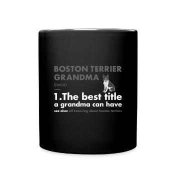 Boston Terrier Grand-mère Définition - Mug uni - noir - Devant