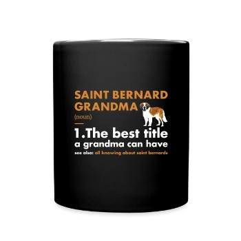 Saint Bernard Grand-mère Définition - Mug uni - noir - Devant
