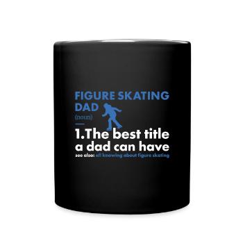 Sport Dad Figure Skating - Full Colour Mug - black - Front