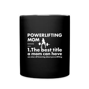 Sport Mom Powerlifting - Full Colour Mug - black - Front