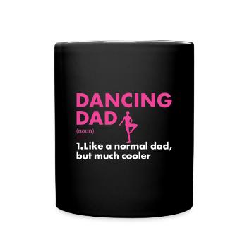 Danseur Papa Définition Danse - Mug uni - noir - Devant
