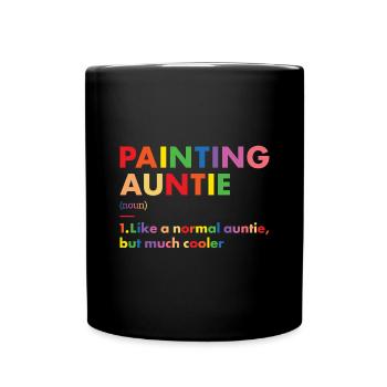 Painter Auntie Definition Painting - Tasse einfarbig - Schwarz - Vorne