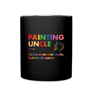 Painter Uncle Definition Painting - Tasse einfarbig - Schwarz - Vorne