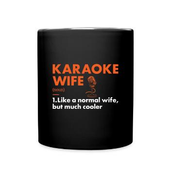 Singer Wife Definition Karaoke - Tasse einfarbig - Schwarz - Vorne