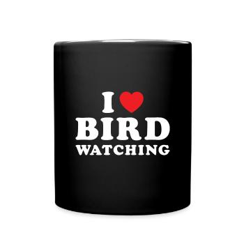 Bird Watcher I Love Bird Watching - Tasse einfarbig - Schwarz - Vorne