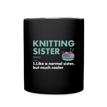 Knitter Sister Definition Knitting - Full Colour Mug - black - Front