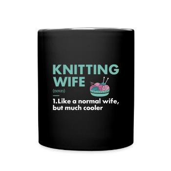 Knitter Wife Definition Knitting - Full Colour Mug - black - Front
