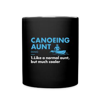 Canoeist Aunt Definition Canoeing - Tasse einfarbig - Schwarz - Vorne
