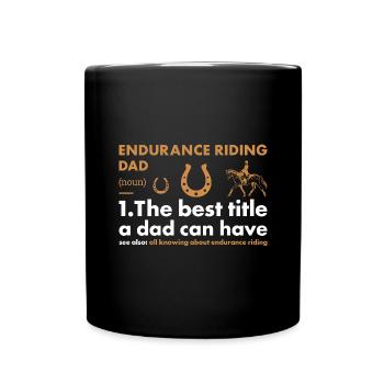 Rider Dad Definition Endurance Riding - Tasse einfarbig - Schwarz - Vorne
