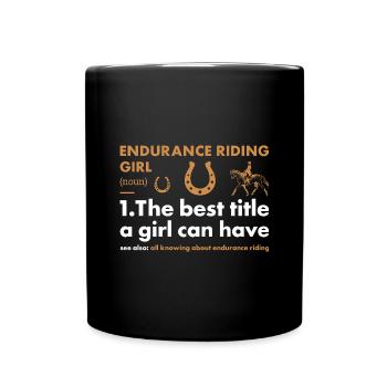 Rider Girl Definition Endurance Riding - Tasse einfarbig - Schwarz - Vorne