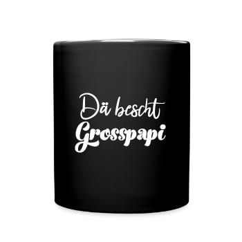 Dä bescht Grosspapi Schweiz Opa Schweizer Ätti - Tasse einfarbig - Schwarz - Vorne