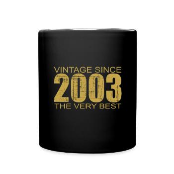 20th birthday Vintage since 2003 the very best - Full Colour Mug - black - Front