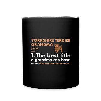 Yorkshire Terrier Grand-mère Définition - Mug uni - noir - Devant