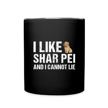 J’aime Shar Pei et je ne peux pas mentir - Mug uni - noir - Devant