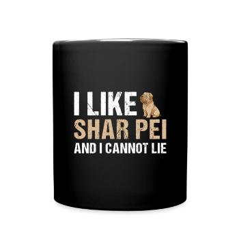 J’aime Shar Pei et je ne peux pas mentir - Mug uni - noir - Devant