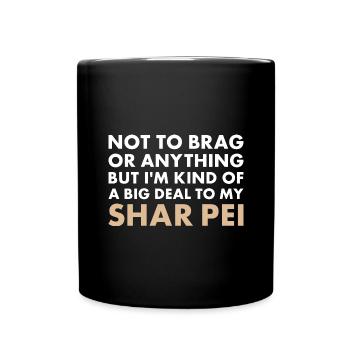 Je suis un gros problème pour mon Shar Pei - Mug uni - noir - Devant