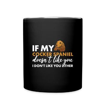 Chien si mon corgi ne t’aime pas - Mug uni - noir - Devant