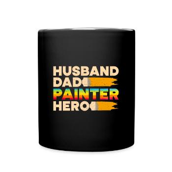 House Painter Dad Unique Gifts - Full Colour Mug - black - Front