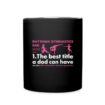 Gymnast Dad Definition Rhythmic Gymnastics - Tasse einfarbig - Schwarz - Vorne