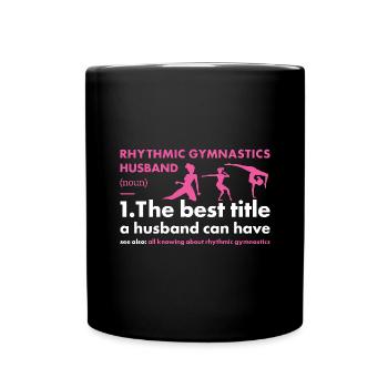 Gymnast Husband Definition Rhythmic Gymnastics - Tasse einfarbig - Schwarz - Vorne