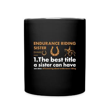 Rider Sister Definition Endurance Riding - Tasse einfarbig - Schwarz - Vorne