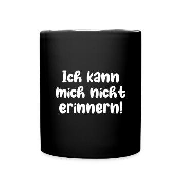 Ich kann mich nicht erinnern - Tasse einfarbig - Schwarz - Vorne